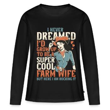 Ehefrau eines Bauern Mutter - Frauen Premium Bio Langarmshirt - Schwarz - Vorne - Julia (174cm)