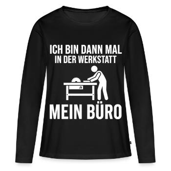 I'll be in the workshop, my office - Women's Premium Organic Long Sleeve Shirt - black - Front - Julia (174cm)