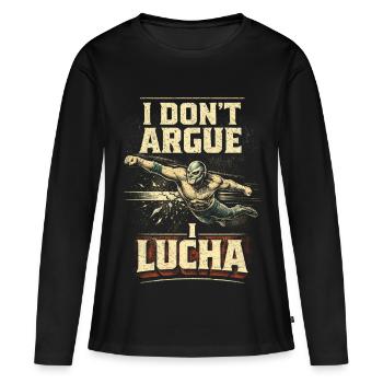 Lucha libre Luchador Je ne discute pas Je Lucha - T-shirt manches longues Premium bio Femme - noir - Devant - Julia (174cm)