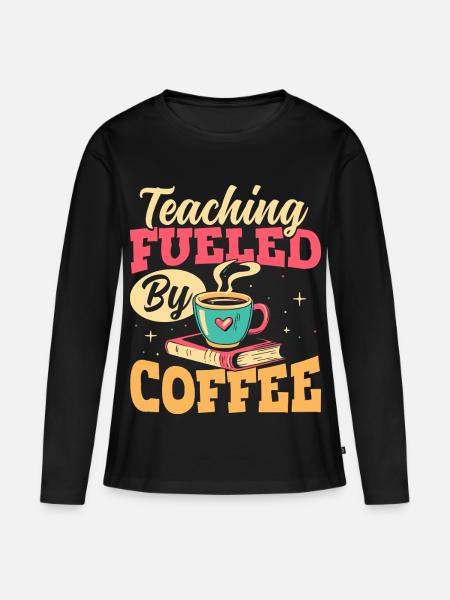 Der Unterricht Wird Von Kaffeepädagogen - Frauen Premium Bio Langarmshirt - Schwarz