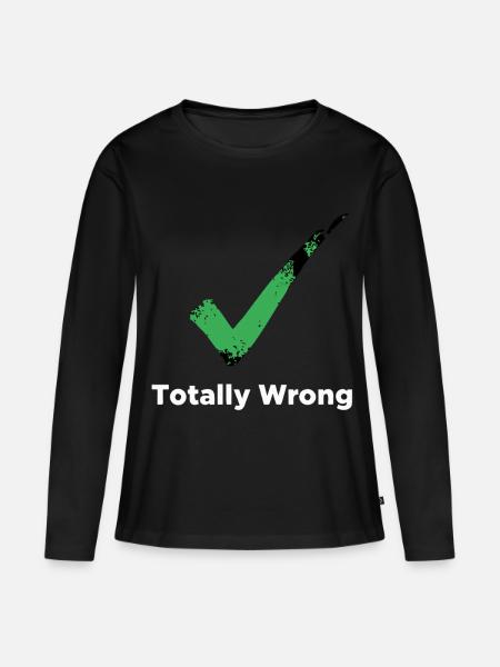 Totally Wrong Häkchen - Frauen Premium Bio Langarmshirt - Schwarz