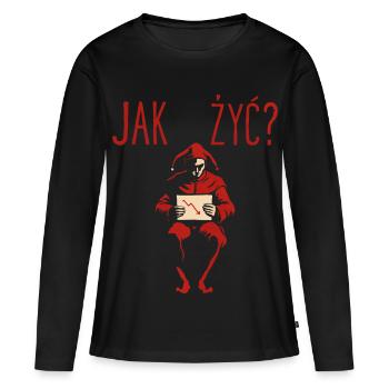 Jak Żyć Polish Meme Existential Jester - Women's Premium Organic Long Sleeve Shirt - black - Front - Julia (174cm)