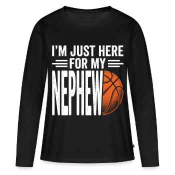 Je suis juste là pour le basket de mon neveu - T-shirt manches longues Premium bio Femme - noir - Devant - Julia (174cm)