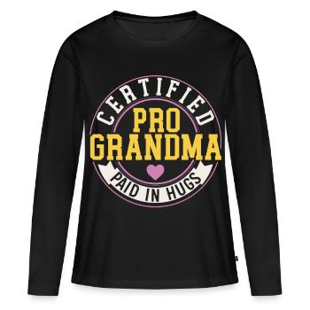 Certified professional granny Paid hugs, - Women's Premium Organic Long Sleeve Shirt - black - Front - Julia (174cm)