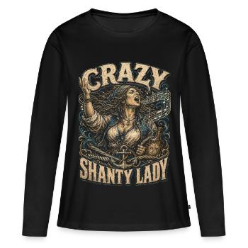Shanty Chor Seemannslieder Crazy Shanty Lady - Frauen Premium Bio Langarmshirt - Schwarz - Vorne - Julia (174cm)