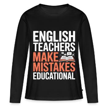 Enseignant d’anglais langue seconde langue seconde : professeur d’anglais fait carrière dans l’enseignement - T-shirt manches longues Premium bio Femme - noir - Devant - Julia (174cm)