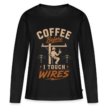 Café avant de toucher les câbles - T-shirt manches longues Premium bio Femme - noir - Devant - Julia (174cm)