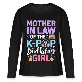 Mother-In-Law of The K-Pop Birthday Gir - Frauen Premium Bio Langarmshirt - Schwarz - Vorne - Julia (174cm)