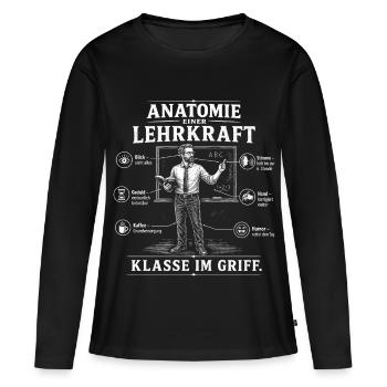 Lehrer Anatomie Klasse im Griff Shirt - Frauen Premium Bio Langarmshirt - Schwarz - Vorne - Julia (174cm)