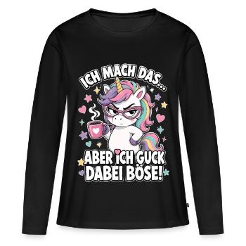 Ich Mach Das Aber Ich Guck Dabei Boese - Frauen Premium Bio Langarmshirt - Schwarz - Vorne - Julia (174cm)