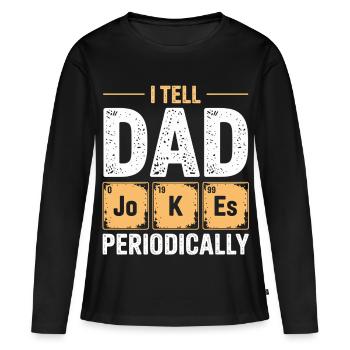 Je raconte des blagues de papa de temps en temps - T-shirt manches longues Premium bio Femme - noir - Devant - Julia (174cm)