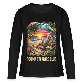 Too Old To Care Club Oma-Urlaub - Frauen Premium Bio Langarmshirt - Schwarz - Vorne - Julia (174cm)