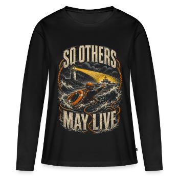 Küstenwache Rettungsschwimmer So Others May Live - Frauen Premium Bio Langarmshirt - Schwarz - Vorne - Julia (174cm)