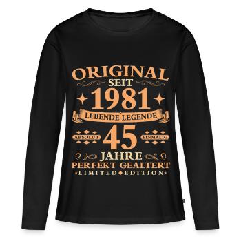 Geburtstag 45 Jahre Baujahr 1981 - Frauen Premium Bio Langarmshirt - Schwarz - Vorne - Julia (174cm)