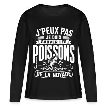 Humour Pêcheur, Cadeau Pêche Drôle - T-shirt manches longues Premium bio Femme - noir - Devant - Julia (174cm)