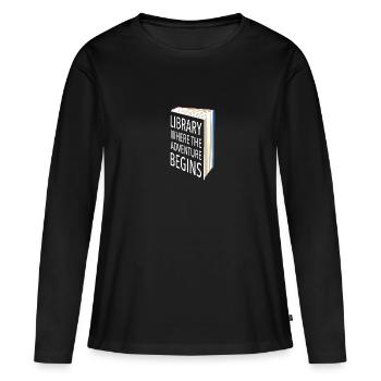 Adventure Begins At Your Library - Frauen Premium Bio Langarmshirt - Schwarz - Vorne - Julia (174cm)