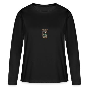 Bin am Grillen. Keine Tipps. Bier bringen. Abflug. - Frauen Premium Bio Langarmshirt - Schwarz - Vorne - Julia (174cm)