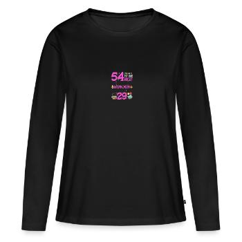 54th birthday women 54 is not so bad - Women's Premium Organic Long Sleeve Shirt - black - Front - Julia (174cm)