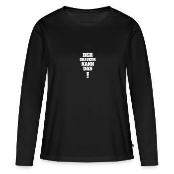 Graveur drôle - T-shirt manches longues Premium bio Femme - noir - Devant - Julia (174cm)