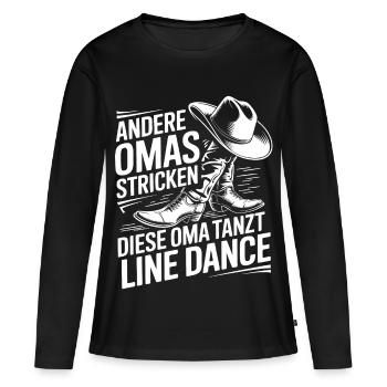 Oma tanzt Line Dance Spruch - Frauen Premium Bio Langarmshirt - Schwarz - Vorne - Julia (174cm)