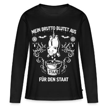 Mon gros est en train de saigner. Taxes - T-shirt manches longues Premium bio Femme - noir - Devant - Julia (174cm)