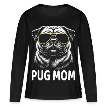 Mops Mom - Frauen Premium Bio Langarmshirt - Schwarz - Vorne - Julia (174cm)