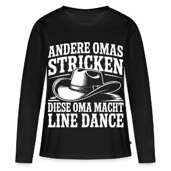 Oma tanzt Line Dance - Frauen Premium Bio Langarmshirt - Schwarz - Vorne - Julia (174cm)