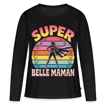 Belle Mère Humour Super Belle Maman - T-shirt manches longues Premium bio Femme - noir - Devant - Julia (174cm)
