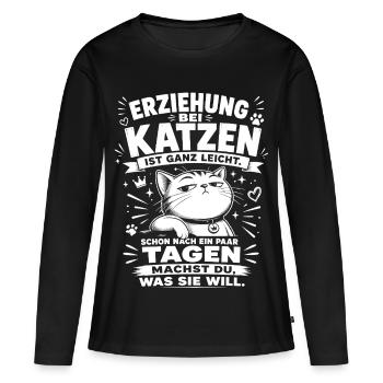 Erziehung bei Katzen ist ganz leicht - Frauen Premium Bio Langarmshirt - Schwarz - Vorne - Julia (174cm)