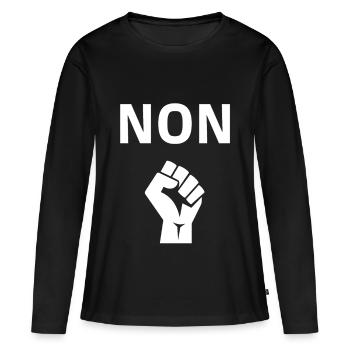 NON dessin pour manif, manifestation, réforme - T-shirt manches longues Premium bio Femme - noir - Devant - Julia (174cm)