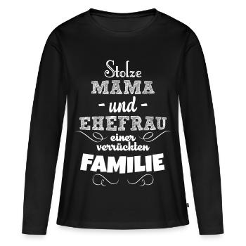 Stolze Mama - Frauen Premium Bio Langarmshirt - Schwarz - Vorne - Julia (174cm)