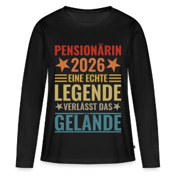 Pensionärin 2026 Eine Legende verlässt das Gelände - Frauen Premium Bio Langarmshirt - Schwarz - Vorne - Julia (174cm)