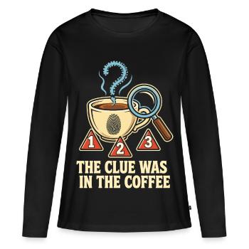 L’indice était dans le café - T-shirt manches longues Premium bio Femme - noir - Devant - Julia (174cm)