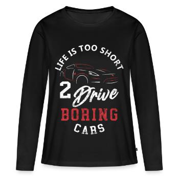 Sportwagen Humorvolle Phrase - Frauen Premium Bio Langarmshirt - Schwarz - Vorne - Julia (174cm)