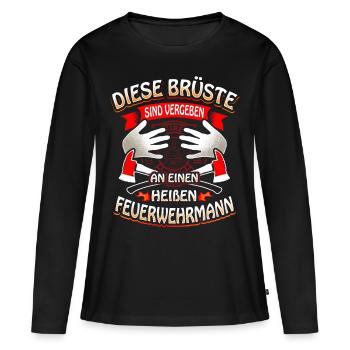 Diese Brüste sind vergeben an Feuerwehrmann - Frauen Premium Bio Langarmshirt - Schwarz - Vorne - Julia (174cm)