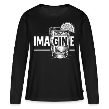 Imagine: Perfect gift idea! - Women's Premium Organic Long Sleeve Shirt - black - Front - Julia (174cm)