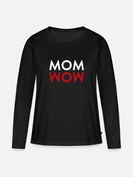 Mom Wow - Frauen Premium Bio Langarmshirt - Schwarz