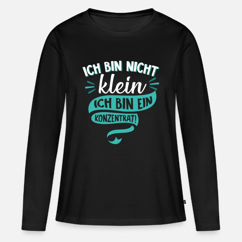 Ich bin nicht klein Ich bin ein Konzentrat Spruch - Frauen Premium Bio Langarmshirt - Schwarz