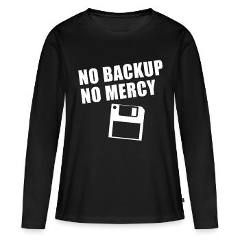 No Backup No Mercy - Frauen Premium Bio Langarmshirt - Schwarz - Vorne - Julia (174cm)
