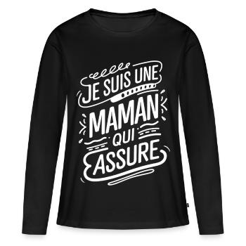 Je suis une Maman qui Assure - T-shirt manches longues Premium bio Femme - noir - Devant - Julia (174cm)
