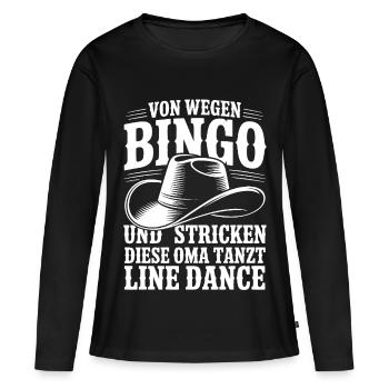 Oma Line Dance - Frauen Premium Bio Langarmshirt - Schwarz - Vorne - Julia (174cm)