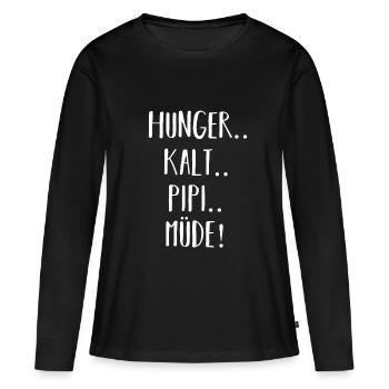 Hunger Tired Cold - Women's Premium Organic Long Sleeve Shirt - black - Front - Julia (174cm)
