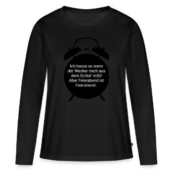 Feierabend - Wecker Design - Frauen Premium Bio Langarmshirt - Schwarz - Vorne - Julia (174cm)