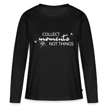 Collect Moments not Things - Women's Premium Organic Long Sleeve Shirt - black - Front - Julia (174cm)