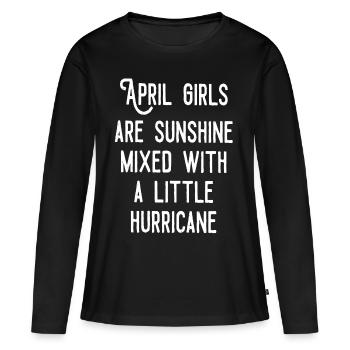 April girls are sunshine mixed - Women's Premium Organic Long Sleeve Shirt - black - Front - Julia (174cm)
