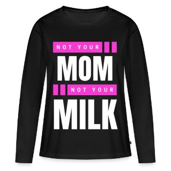Not Your Mum Not Your Milk - Women's Premium Organic Long Sleeve Shirt - black - Front - Julia (174cm)