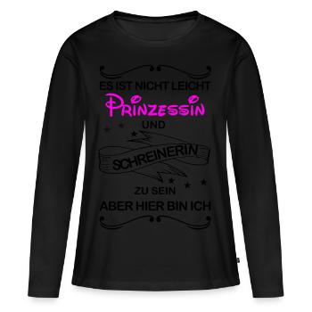 Gleichzeitig Prinzessin und Schreinerin - Frauen Premium Bio Langarmshirt - Schwarz - Vorne - Julia (174cm)
