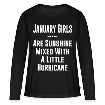 January girls are sunshine - Women's Premium Organic Long Sleeve Shirt - black - Front - Julia (174cm)