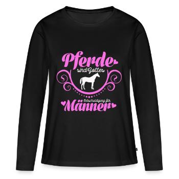 Pferde sind Gottes Entschuldigung für Männer - Frauen Premium Bio Langarmshirt - Schwarz - Vorne - Julia (174cm)