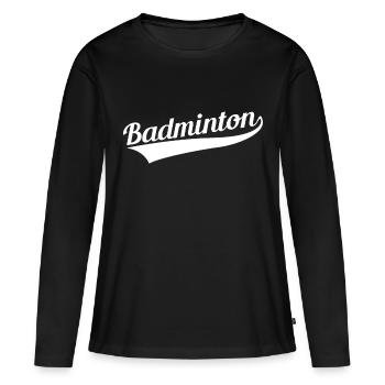 Badminton badminton badminton - Women's Premium Organic Long Sleeve Shirt - black - Front - Julia (174cm)